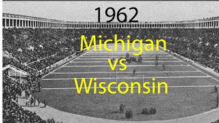 1962 Wisconsin @ Michigan; College Football