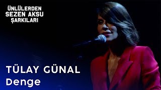 Tülay Günal | Denge