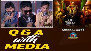 Q & A with Media At Om Bheem Bush Success Meet | Sree Vishnu | Rahul Ramakrishna  | NTV ENT