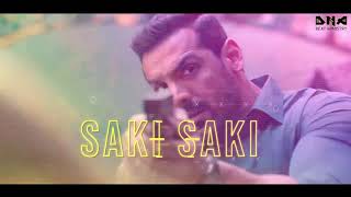 O Saki Saki (2019 Remix) DNA Beat Ministry | Neha Kakkar | Batla House