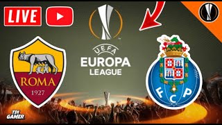 🔴Roma vs Porto: Live Stream Europa League