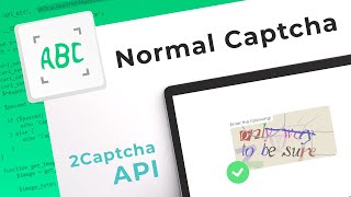 Normal Captcha Solving Service. How to bypass Normal Captcha with 2Captcha API