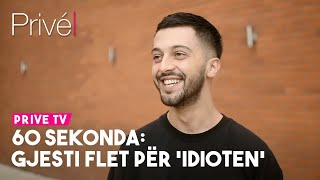 60 sekonda: Gjesti flet për 'idioten'