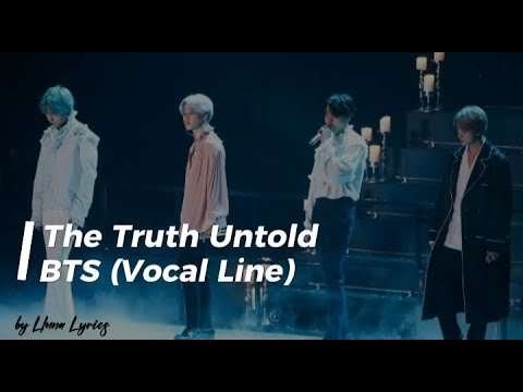 BTS (방탄소년단) Vocal Line - The Truth Untold [Han/Rom/Ina] Lyrics ...