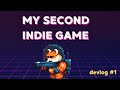 My Second Game Devlog