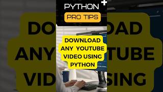 Download any Video using Python | Build Python Program to Download YouTube Videos #python