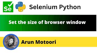 Set the size of a window (Selenium Python)