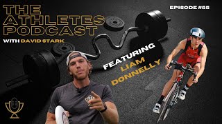 Pro triathlete Liam Donnelly on episode #55 of The Athletes Podcast