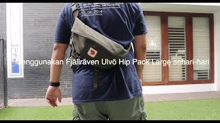 Using Fjällräven Ulvö Hip Pack Large for daily activity