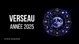 Verseau Année 2025 (WOW! À voir absolument! Le phœnix renaît de ses cendres!)