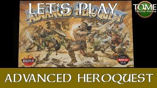 Let's Play Advanced Heroquest Solo Part One