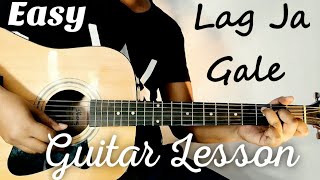 Lag ja gale easy guitar lesson | Accurate chords | Lata mangeshkar ji