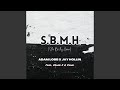 S.B.M.H (She Be My Heaux) (feat. Chuck Z & Sxnic)