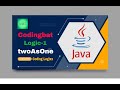 Coding bat Java Logic-1 (twoAsOne) || Basic boolean logic puzzles -- if else && || !.