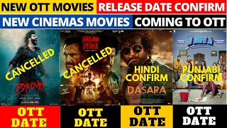 bhediya ott release date I vikram vedha ott release date I Dasara ott release date I new movies ott