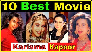 Top 10 Karisma kapoor movies ☛ Karishma kapoor superhits films