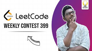 LeetCode Weekly Contest 399 | Video Solutions | Smart Interviews