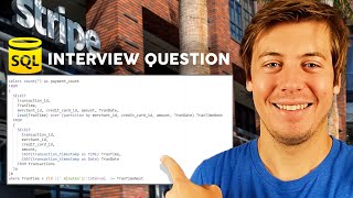 Solving a Real Stripe SQL Data Analyst Interview Question