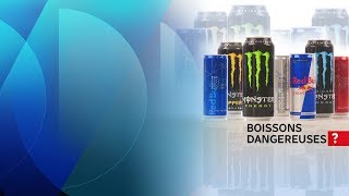 Les dangers des boissons énergisantes