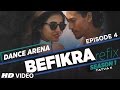 befikra (remix) by djmaza | meet bros | aditi singh | refix | dance arena |