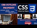 Css Outline| Css outline property| css course for beginners|Html& Css|css tutorial| By Ruchi mahajan