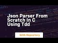 Json parser from scratch in c using tdd