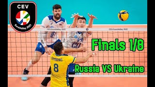 Russia vs Ukraine - Men CEV EuroVolleyM 2021  I Highlights Final 1/8