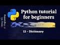Python Tutorial for Beginners 2020 -  Dictionary