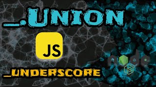 Implementing _.union from underscore