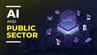 AI and Public Sector | Discussion