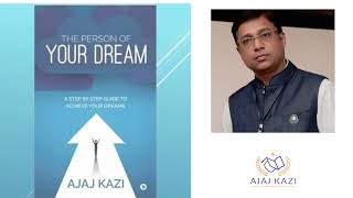 THE PERSON OF YOUR DREAM | A STEP BY STEP GUIDE TO ACHIEVE YOUR DREAMS | AJAZ KAZI #shorts