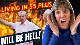 AVOID LIVING IN A 55 PLUS COMMUNITY - Unless you can HANDLE These FACTS