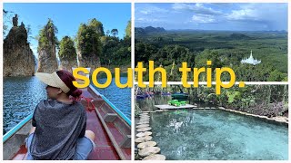 south trip. ล่องใต้ไปสุราษ, เขื่อนเชี่ยวหลาน, เขาสก, เขานาใน, บ้านน้ำราด | ladyployploy