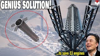 Genius! Elon's big solution to save 33 engines, never seen before...