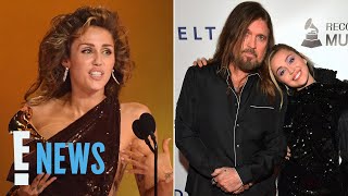 Miley Cyrus EXCLUDES Dad Billy Ray Cyrus From GRAMMYs Acceptance Speech | E! New