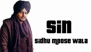 Sin (Original) Sidhu Moose Wala new song 2021 // fast update//