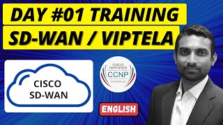 Day 1: Cisco Catalyst SD-WAN (Software-Defined WAN) || SD-WAN ENSDWI Training (ENGLISH)