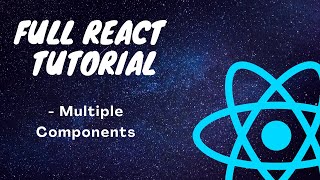 Full React Tutorial #5 Multiple Components | IndiaBees