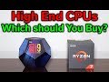 Which High End CPU Should You Buy? — Intel i7 & i9 vs AMD Ryzen 7 & 9