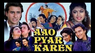 Aao Pyaar Karen 1994 Hindi Full HD Saif Ali Khan Shilpa Shetty