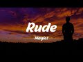 Magic! - Rude (Lyrics) Why you gotta be so rude?