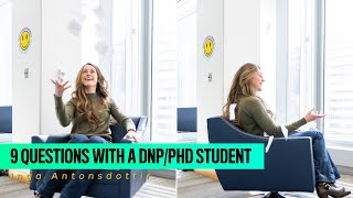 9 Questions with a DNP/PhD Student