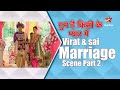 गुम है किसी के प्यार में | Virat and Sai Marriage Scenes Part 2