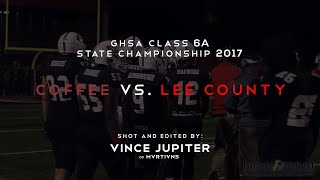 GHSA 6A State Championship | Lee County vs. Coffee