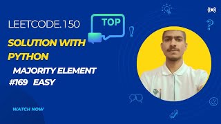 LeetCode 169: Majority Element | Python Solution Explained Step-by-Step (Easy)