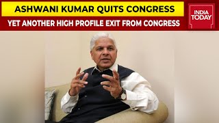 Loyalist \u0026 Ex-Law Minister Ashwani Kumar Dumps Congress, Blasts 'Internal Processes' Of Party