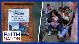 Churches Brace for Migrant Crackdowns | Faith Nation - January 28, 2025