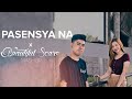 Pasensya Na x Beautiful Scars MASHUP | Cover by Neil Enriquez, Pipah Pancho