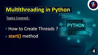 How to Create Threads in Python | Multithreading in Python -04 | Threading in Python