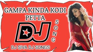 GAMPA kinda Kodi PETTA DJ song pokiri raja movie Roadshow beat💥 DJ SIVA DJ SONGS